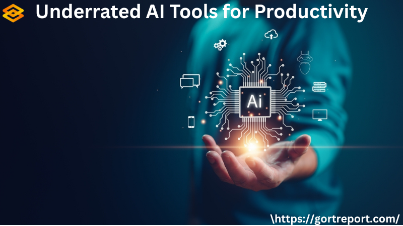Underrated AI Tools for Productivity- best guide in 2025